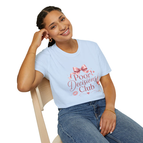 Poor Decisions Club Funny Wine Lover Women Tee